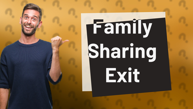 Family Sharing Exit