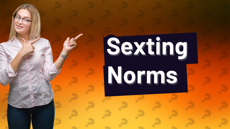 Sexting Norms