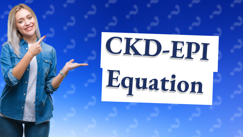 CKD-EPI Equation