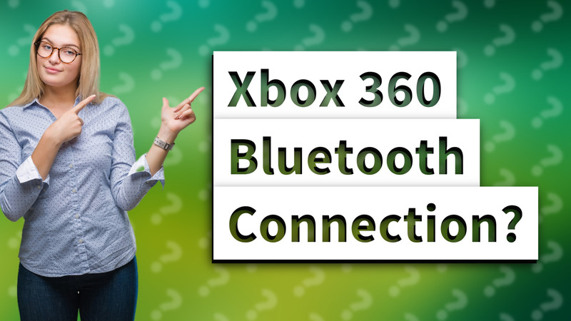Xbox 360 Bluetooth Connection?
