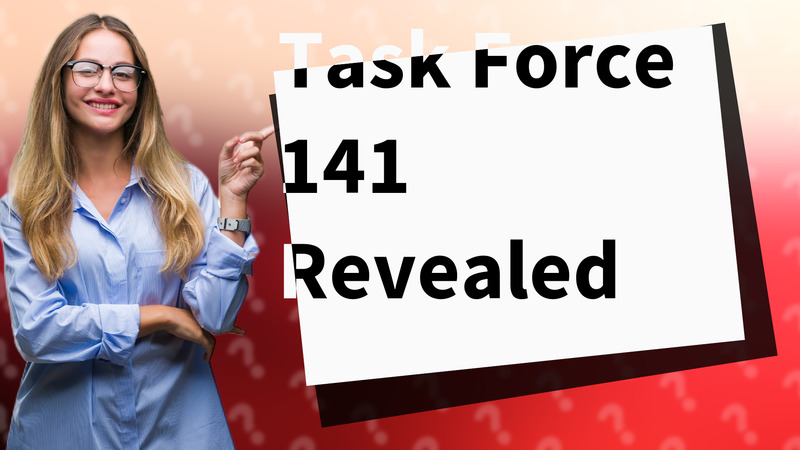 Task Force 141 Revealed
