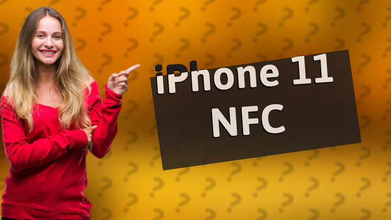 iPhone 11 NFC