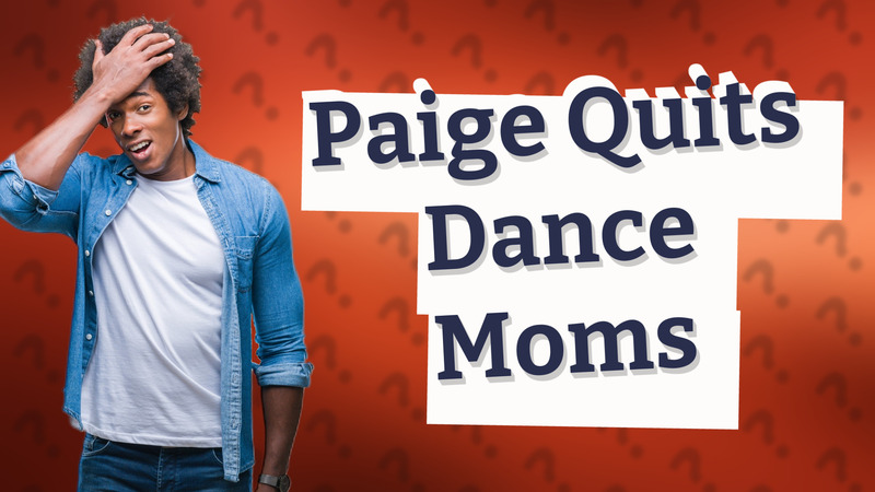 Paige Quits Dance Moms
