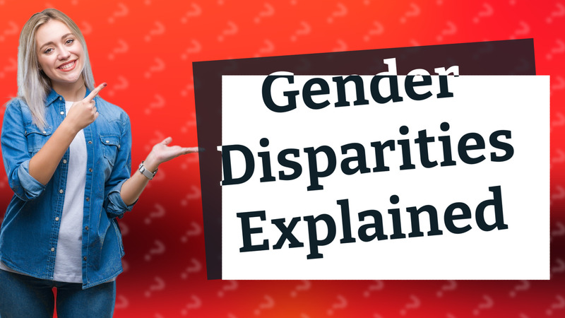 Gender Disparities Explained