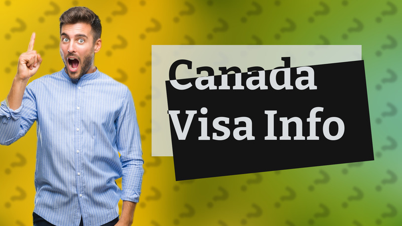 Canada Visa Info