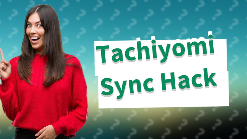 Tachiyomi Sync Hack