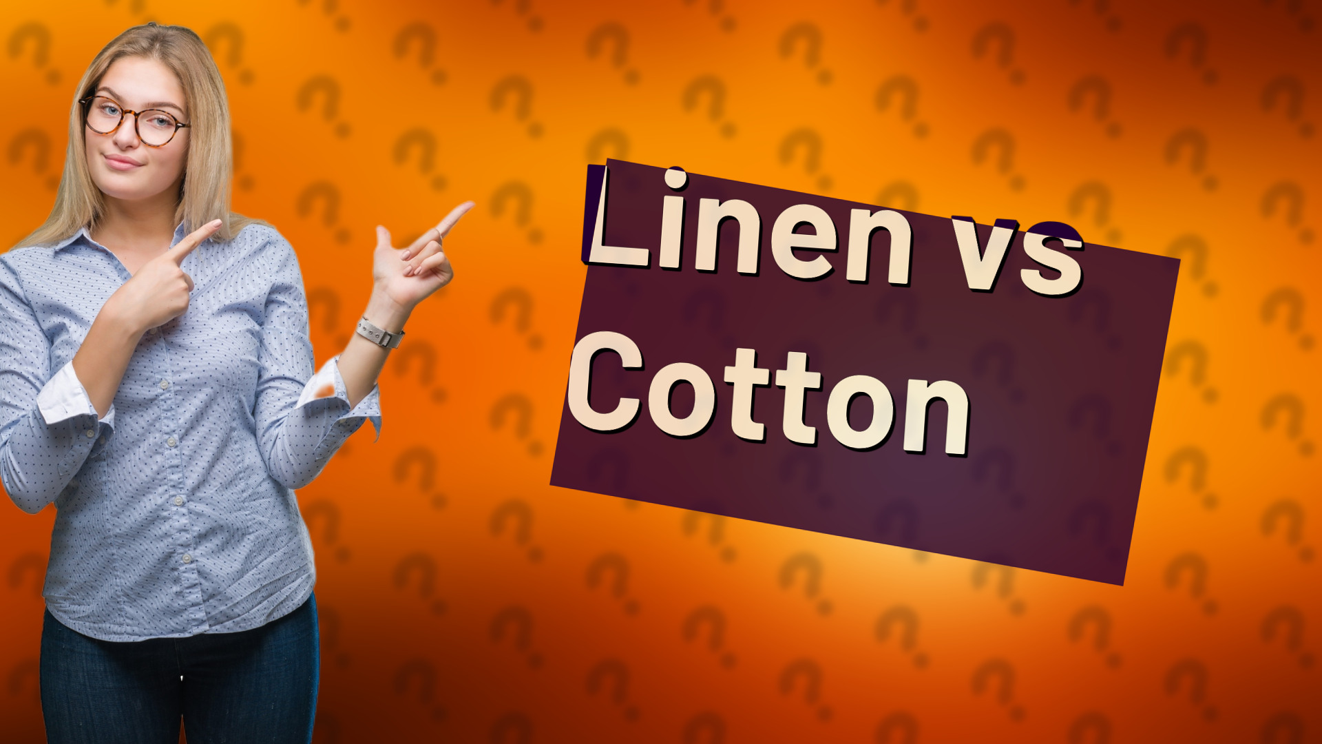 Linen vs Cotton
