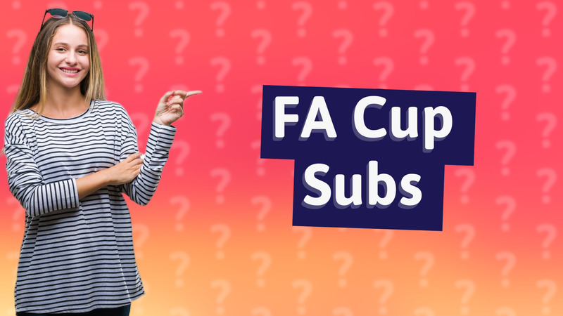 FA Cup Subs