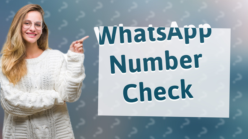 WhatsApp Number Check