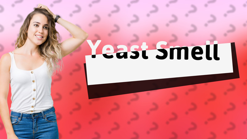 Yeast Smell
