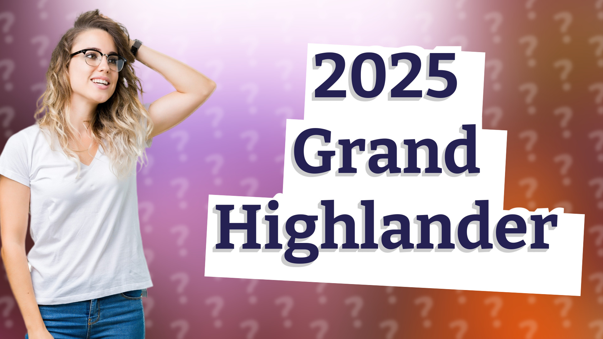 2025 Grand Highlander