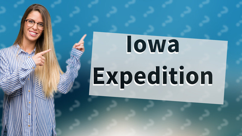 Iowa Expedition