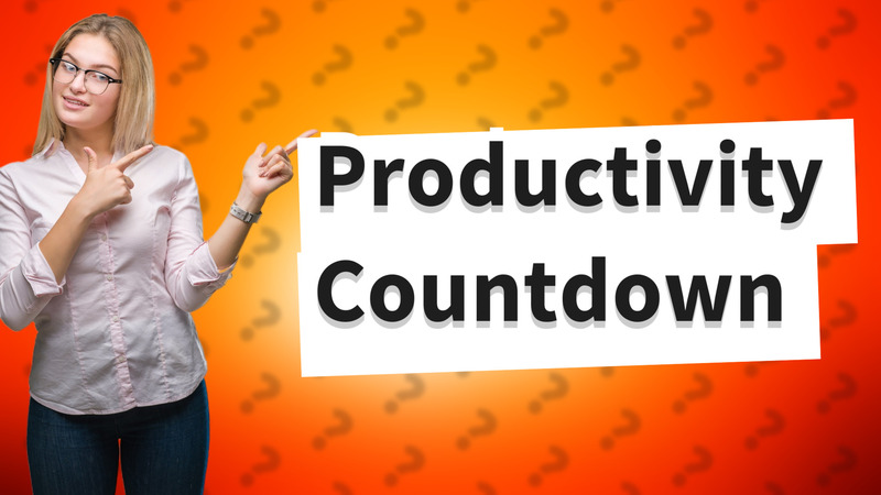 Productivity Countdown