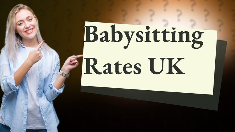 Babysitting Rates UK