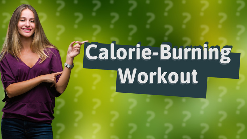 Calorie-Burning Workout
