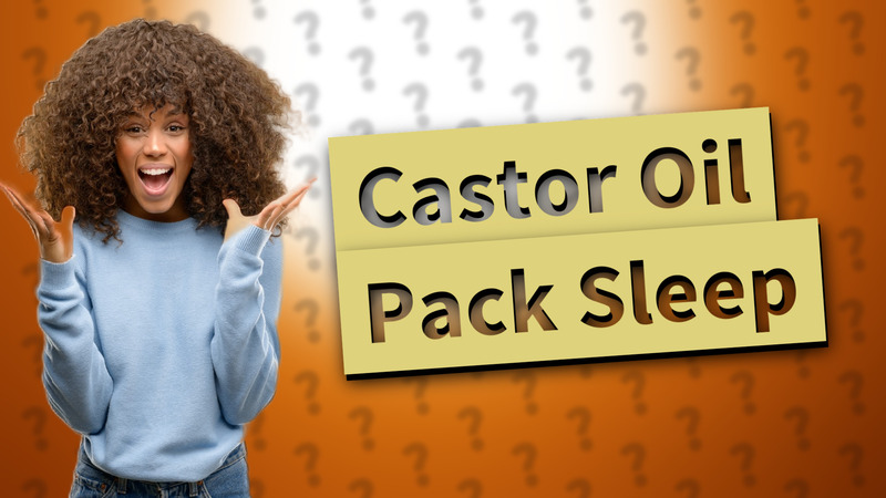 Castor Oil Pack Sleep