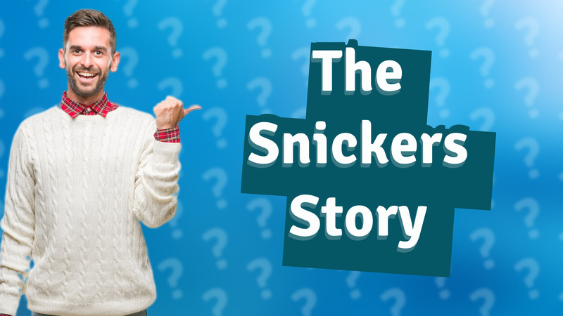 The Snickers Story