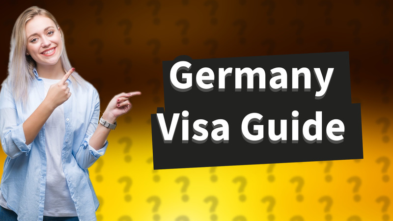 Germany Visa Guide