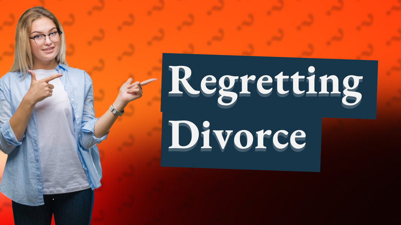 Regretting Divorce