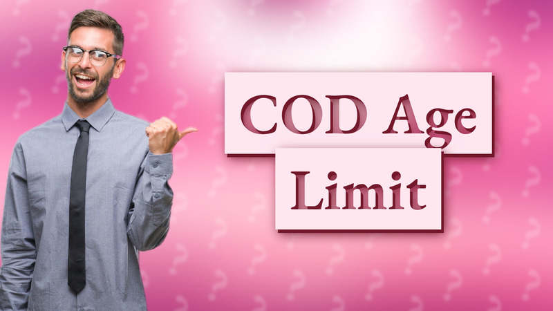 COD Age Limit