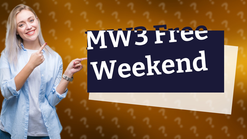 MW3 Free Weekend
