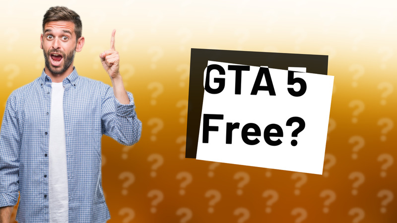 GTA 5 Free?