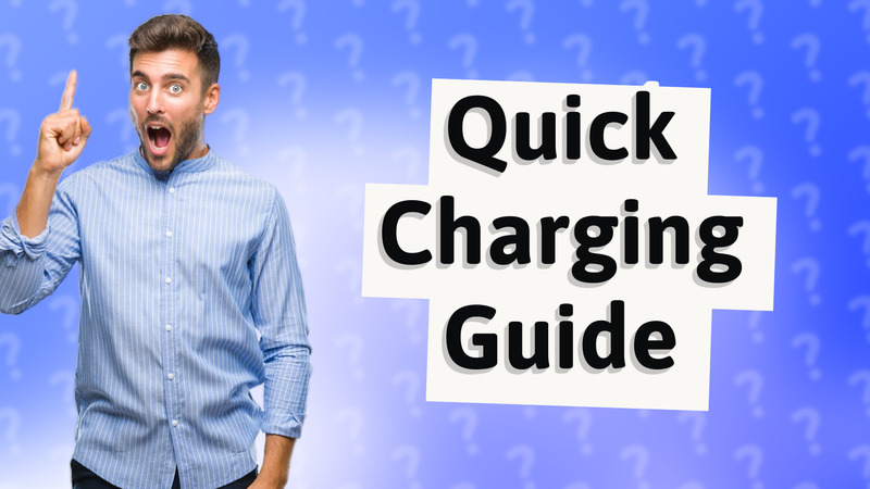 Quick Charging Guide