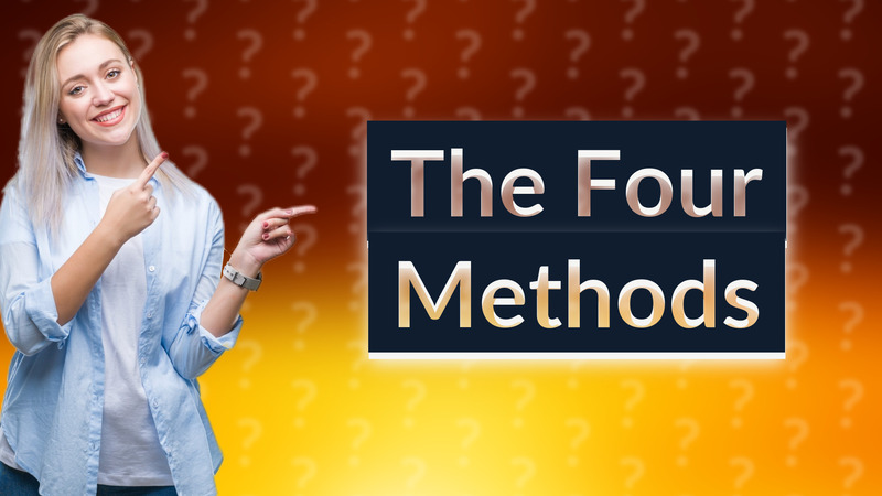 The Four Methods