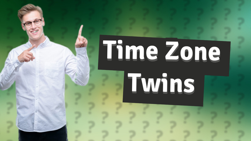 Time Zone Twins
