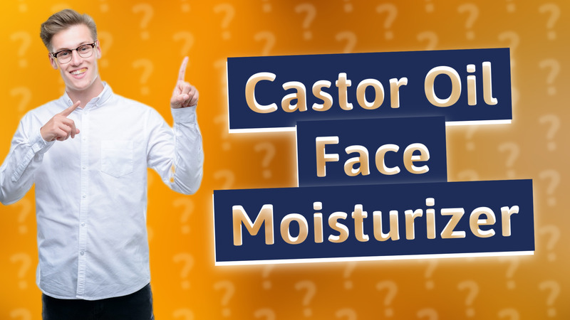 Castor Oil Face Moisturizer