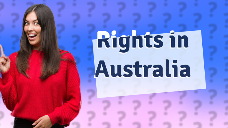 Rights in Australia