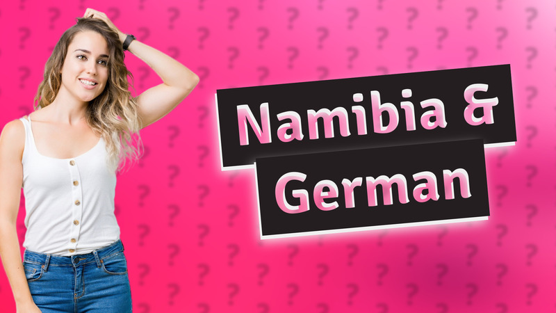 Namibia & German