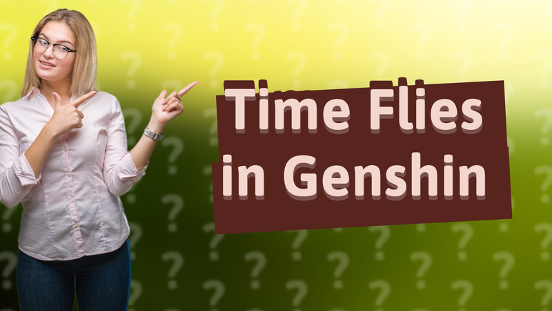 Time Flies in Genshin
