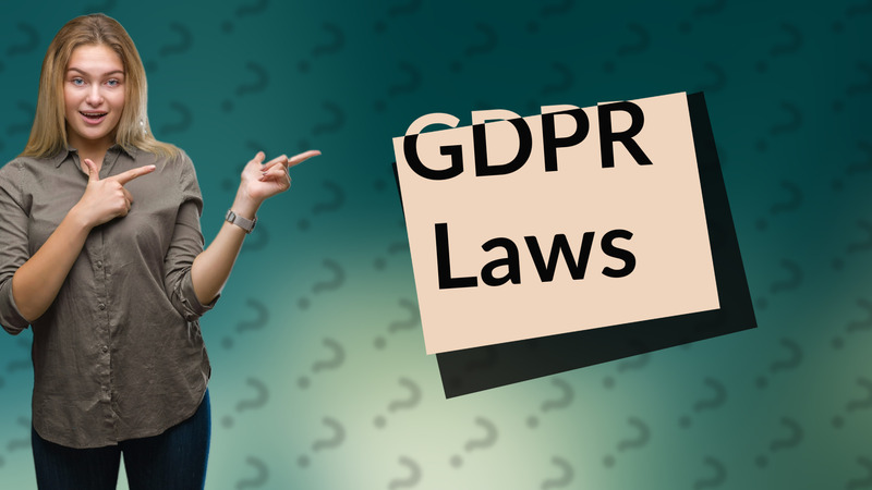 GDPR Laws