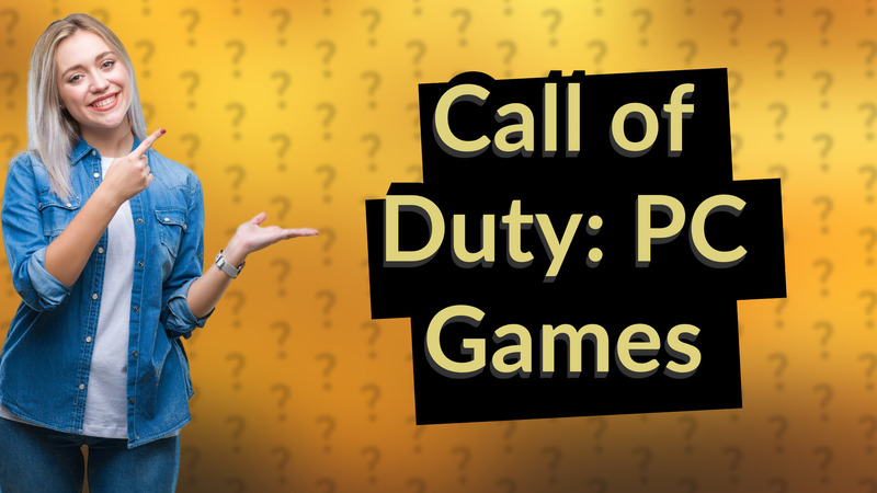 Call of Duty: PC Games