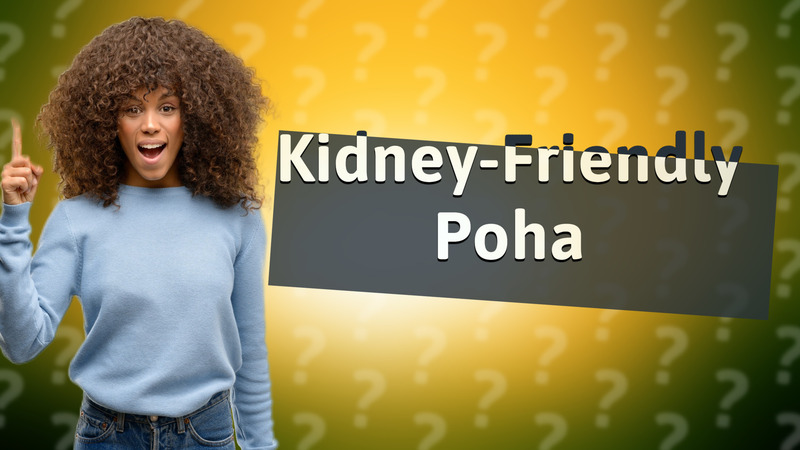 Kidney-Friendly Poha