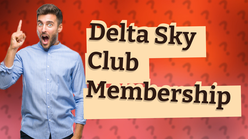 Delta Sky Club Membership