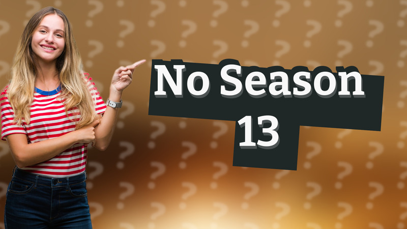 No Season 13