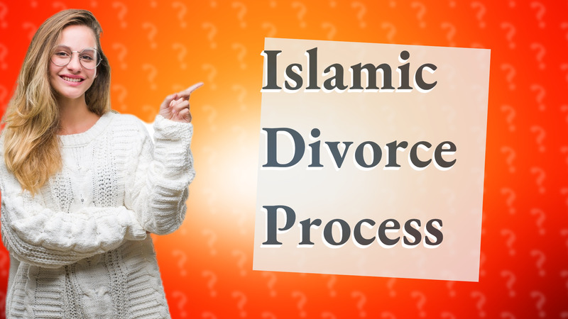 Islamic Divorce Process