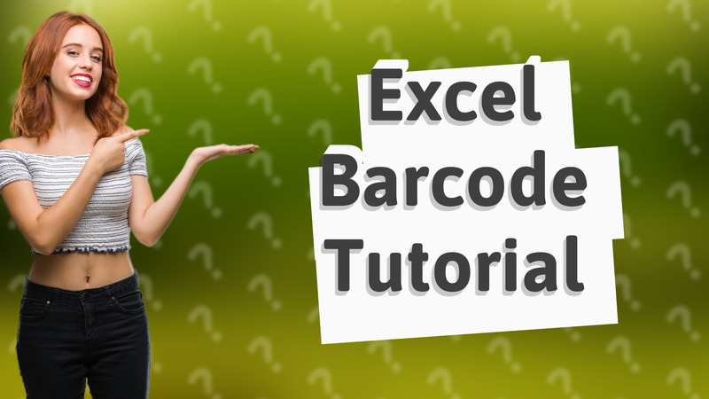 Excel Barcode Tutorial