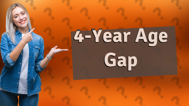 4-Year Age Gap