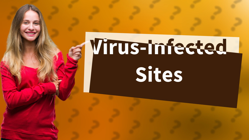Virus-Infected Sites