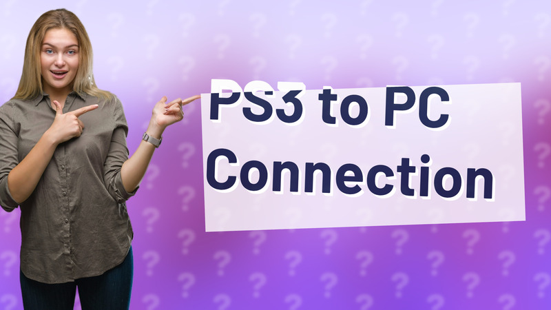 PS3 to PC Connection