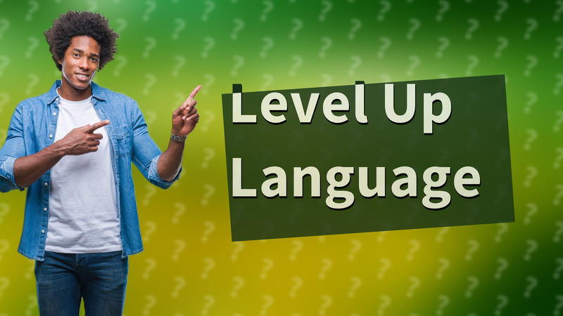 Level Up Language