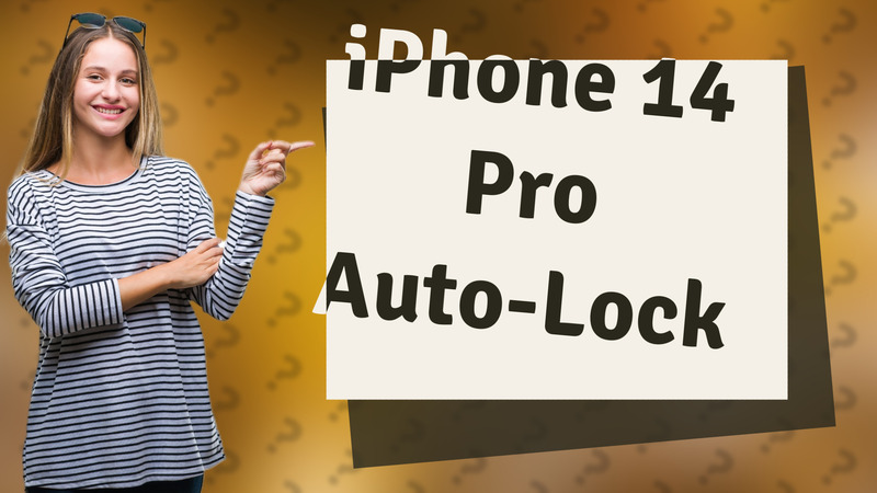 iPhone 14 Pro Auto-Lock