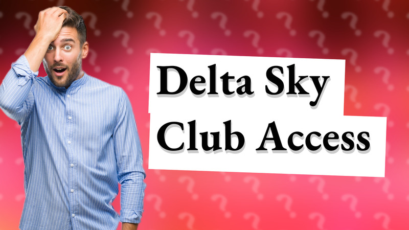 Delta Sky Club Access