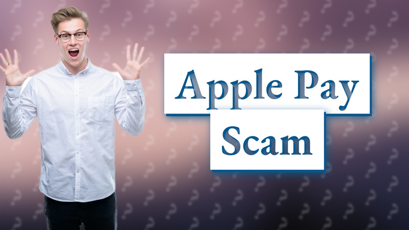 Apple Pay Scam