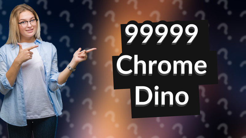 99999 Chrome Dino