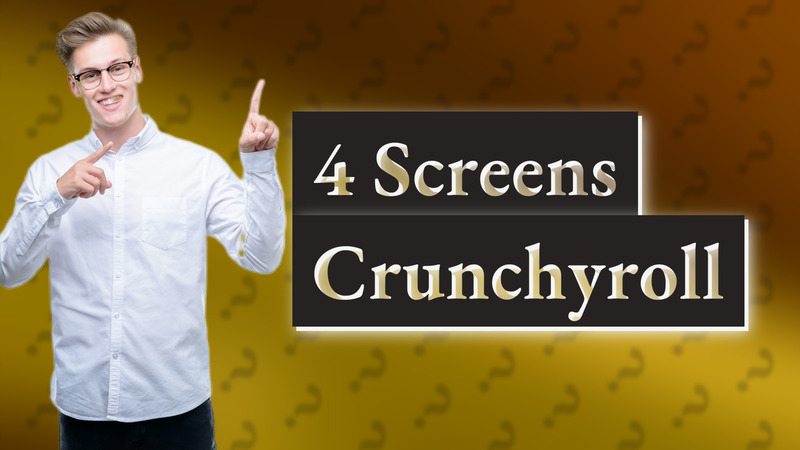 4 Screens Crunchyroll