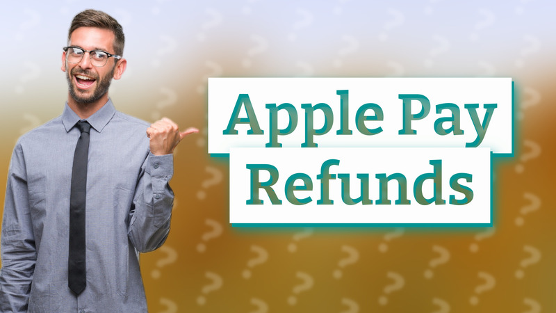 Apple Pay Refunds